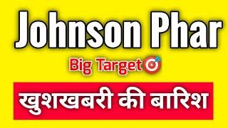johnson pharmacare share latest news,johnson pharmacare share price,johnson pharmacare share news