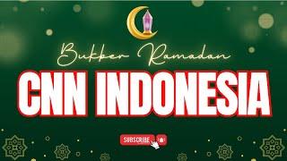 Bukber Ramadan di CNN Indonesia - Day 10