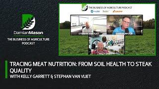 Tracing Meat Nutrition: From Soil Health to Steak Quality | Damian Mason Podcast