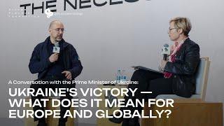 A Conversation with Denys Shmyhal, the Prime Minister of Ukraine