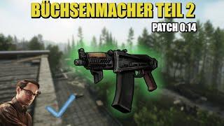 Büchsenmacher Teil 2 - Gunsmith Part 2 - Patch 0.14 Guide | Escape From Tarkov