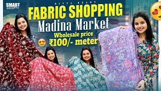 Fabric Shopping at Madina Market |Designer Dresses Ideas| Wholesale Prices ₹50/ Meter || Divya Vlogs