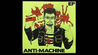 Anti-Machine - What Do You See?