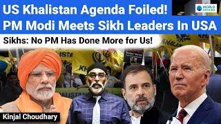 PM Modi on Front Foot! Challenges US Khalistan Agenda, Meets Pro-India Sikh Leaders | World Affairs