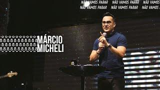 MÁRCIO MICHELI | DESTRAVANDO O IMPOSSÍVEL | CASA OFICIAL |