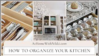 ORGANIZED KITCHEN TOUR | How To Organize Your Kitchen