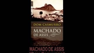 AUDIOLIVRO: "Dom Casmurro", de Machado de Assis