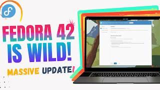 Fedora 42 FIRST LOOK! Cosmic, GNOME 48 & HDR—TOTALLY PACKED UPDATE! (For 2025)