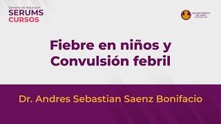 18 - 09 | Fiebre en niños y convulsión febril