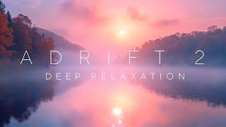 The Most Relaxing Music I EVER CREATED - Part 2 - Soft Music for Calm, Meditation & Sleep