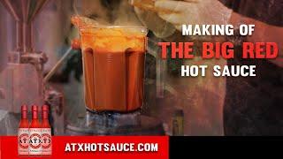 How To Make "The BIG RED" Hot Sauce PART 1