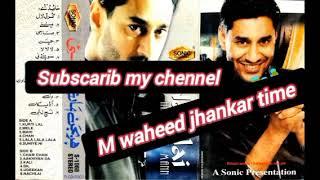 har bhajan man  teri pajgai sonic album  m waheed jhankar time