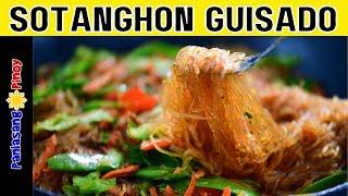 Sotanghon Guisado Recipe