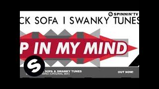 Hard Rock Sofa & Swanky Tunes - Stop In My Mind (Original Mix)