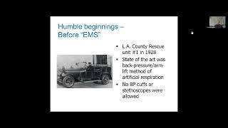 California EMS – A Historical Perspective and Emerging Challenges for the Future