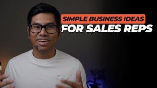 Profitable business ideas if you're a sales professional