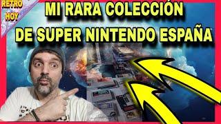 #5 Mi RARA colección RETRO de  SUPER NINTENDO ESPAÑA / RETRO_HOY 