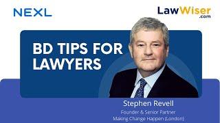 LawWiser & NEXL | BD Tips For Lawyers, Stephen Revell