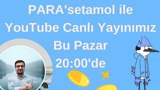 PARA'setamol Twitter Sayfası Adminiyle Genel #borsa Değerlendirmesi  #bist100 #altın #bitcoin ️