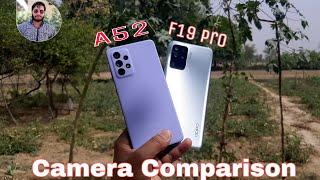 Samsung Galaxy A52 vs Oppo F19 Pro Camera Comparison?