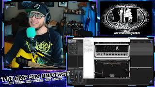 THE AMP SIM SHOW - E02 - Checking out the best in HIGH GAIN sims past to present!