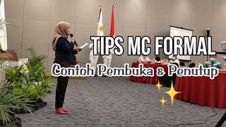 TIPS MC FORMAL & CONTOH OPENING CLOSING