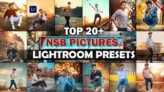 NSB Pictures Top 20+ Presets || Lightroom Mobile Presets, Adobe Lightroom Presets New