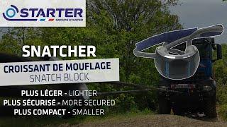 [STARTER] - Utilisation du SNATCHER - Croissant de mouflage