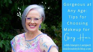 Gorgeous at Any Age: Tips for Choosing Makeup for Grey Hair!