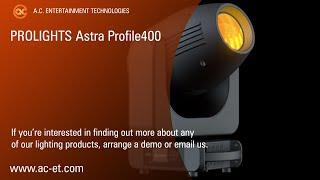 PROLIGHTS Astra Profile400 Moving Light - ACETube