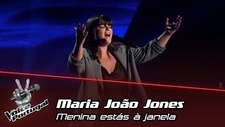 Maria João Jones - "Menina Estás à Janela" | Blind Audition | The Voice Portugal