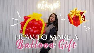 How to make a balloon gift - Easy balloon gift idea - Balloon gift tutorial - Regalo de globos