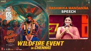 Rashmika Mandanna Speech | Pushpa's WILDFIRE Event in Chennai | Allu Arjun | Sukumar | Rashmika