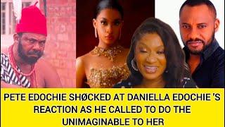 PETE EDOCHIE SHØCKED AT DANIELLA EDOCHIE 'S REACTION AS HE CALLED TO DO THE UNIMAGINABLE TO HER