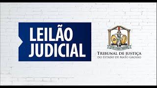 LEILÃO VIRTUAL JUDICIAL - TRIBUNAL DE JUSTIÇA DE MATO GROSSO