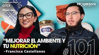 #101 Francisca Castellanos - Crear impacto social real y revolucionar una industria.