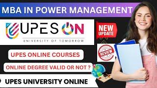 UPES Online - UGC Entitled Online MBA, BBA, BCA, Certificates | UPES Online MBA in Power Management