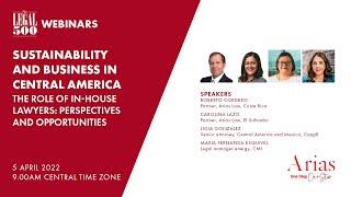 The Legal 500 Webinars: Sustainability and business – Central America: The Role of In-House Lawyers