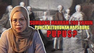 SEJARAH KELUARGA HAPSBURG