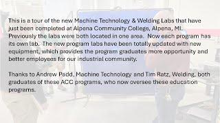 Tour of the New Machine Technology and Welding Labs at Alpena Community College