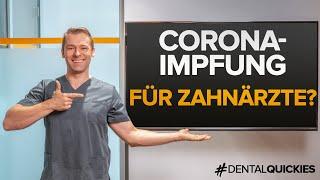 Coronaimpfung bei Zahnärzten? Wann werden Zahnärzte gegen Corona geimpft?