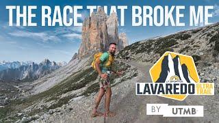 Lavaredo by UTMB // The Race That Broke Me