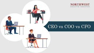 CEO vs COO vs CFO - Roles, Responsibilities and Salary