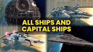 (With Clips) Every SHIPS AND CAPTAL SHIPS In Skywalker Saga - Based On Description