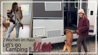 2 Wochen im Haus  | Let's go Camping ! | Chocolate + Foxred Labrador | KaroLovesMilka