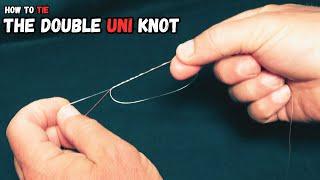 How To Tie The Double UNI Knot - Join Braid To Fluorocarbon Line