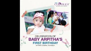 Baby Arpita Birthday Celebration | KIMS Cuddles, Kondapur