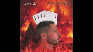 Davidh Lee - Poker all' inferno (Official audio)