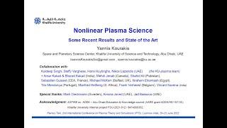 Nonlinear Plasma Science : Some recent results and state of the art