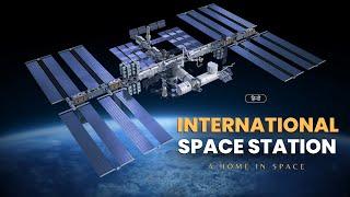 International Space Station - A Home in Space – [Hindi] – Infinity Stream